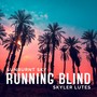 Running Blind