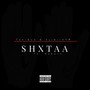 Shxxta (Explicit)