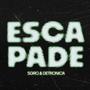 Escapade