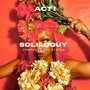 SOLILOQUY: ACT I (Explicit)