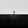 This Is It (feat. JessJusPlayin) [Explicit]