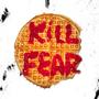 KILLFEAR (Explicit)