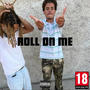 ROLL ON ME (Explicit)