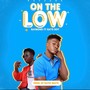On the Low (feat. Gato Boy)