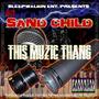 This Muzic Thang (Explicit)