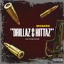 Drillaz & Hittaz (feat. Stone Capone) [Explicit]