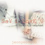 Say I Love U