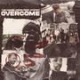 Overcome (Explicit)