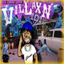 Villaxn 101 (Explicit)