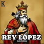 Rey Lopez