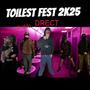 TOILET FEST 2K 25 (feat. Duddo, Neebonator, Bricefontflows & Kt1430) [Explicit]