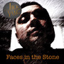 Faces in the Stone