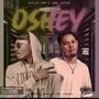 Oshey (feat. Jaykon) [Explicit]