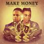 MAKE MONEY (Explicit)