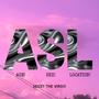 ASL (Age! Sex! Location!) [Explicit]
