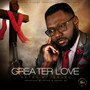 Greater Love