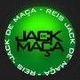 REIS - JACK DE MAÇA (Explicit)