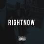 Right Now (Explicit)