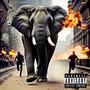 The Elephant In The Room (The Parade Edition) [Explicit]