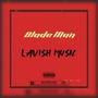 Lavish Music (Explicit)