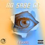 No Sabe Na (Explicit)