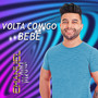 Volta Comigo Bebê (Cover)