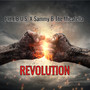 Revolution (feat. Sammy B The Micafella) [Explicit]