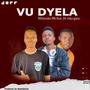 Vudyela .Nhluvuko Mk (feat. Mr Cyclone)