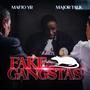 Fake Gangstas (Explicit)