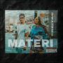 Materi (feat. BERNHARD, KAREYDO & KINGTOWN RAP)