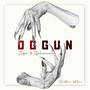 Oggun (Explicit)