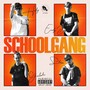 School Gang (Explicit)