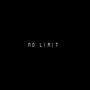 No Limit (feat. TooMuchRed & ItsJayzWrld) [Explicit]