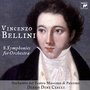 Bellini - 8 Symhonies