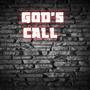 GOD'S CALL (Explicit)