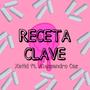 Receta clave (feat. XAIID & Alessandro caz) [Explicit]