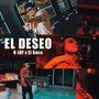 El Deseo (feat. El kace la glopeta) [Explicit]