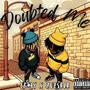 Doubted Me ! (feat. ZuesRLR) [Explicit]