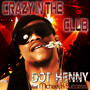 Crazy in the Club (Explicit)