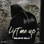 LIFT ME UP (Explicit)