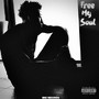 Free My Soul (Explicit)