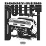 Bullet (prod. by blindhood) [Explicit]