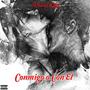 CONMIGO O CON EL (feat. Dowel king) [Explicit]