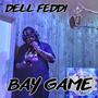 Bay Game (Explicit)