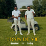 Train de vie