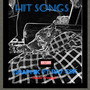 Hit Songs (Studio Freestyle) [Explicit]