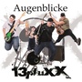 13pluXX - Augenblicke