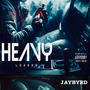 Heavy Loaded (Explicit)