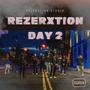 ReZerXtion Day 2 (Explicit)
