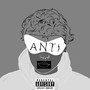 Anti (Explicit)